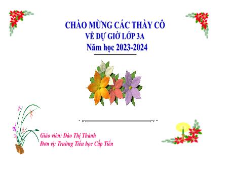 Bài giảng HĐTN 3 (Kết nối tri thức) - Tuần 12, Chủ đề: Mái trường em yêu