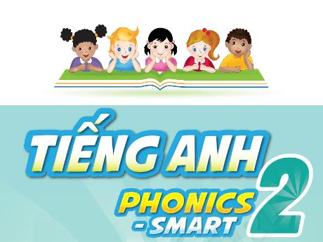 Bài giảng Tiếng Anh 2 (Phonics - Smart) - Unit 11, Lesson 4