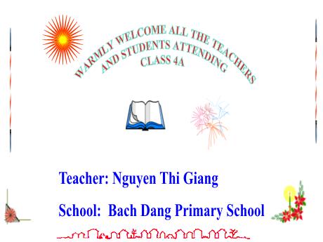 Bài giảng Tiếng Anh 4 (Phonics - Smart) - Unit 8 (Learn more)(Nguyễn Thị Giang)