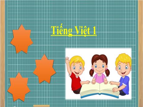 Bài giảng Tiếng Việt 1 - Bài 11: I i K k