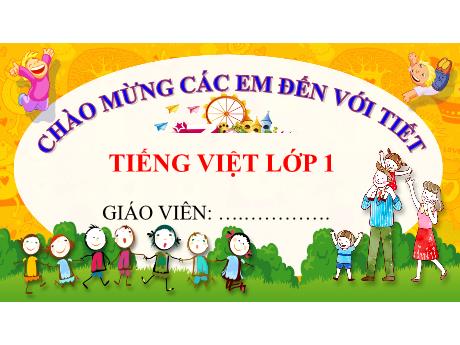 Bài giảng Tiếng Việt 1 (Kết nối tri thức) - Chủ đề 8, Bài 2: Lính cứu hỏa