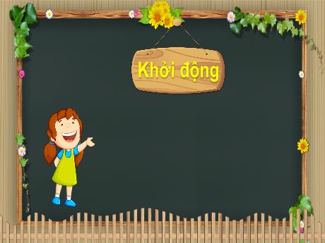 Bài giảng Tiếng Việt 3 - Bài 10: Luyện tập và câu: Từ ngữ về nhà trường. Dấu hỏi (Tiết 3)