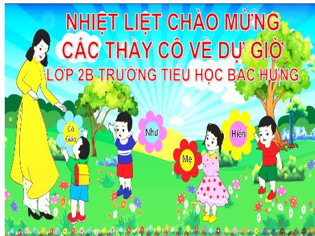 Bài giảng Toán 2 (Kết nối tri thức) - Bài 54: Luyện tập chung (Tiết 1)