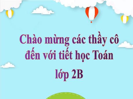 Bài giảng Toán 2 (Kết nối tri thức) - Ôn tập