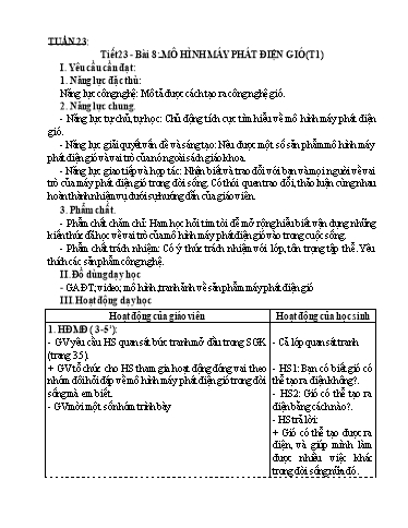 Kế hoạch bài dạy Công Nghệ 5 - Tuần 23, Bài 8: Mô hình máy phát điện gió (Tiết 1)