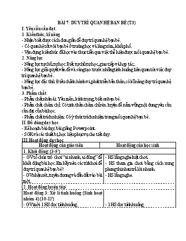 Kế hoạch bài dạy Đạo Đức 4 - Tuần 25, Bài 7: Duy trì quan hệ bạn bè (Tiết 3)