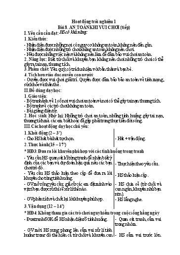 Kế hoạch bài dạy HĐTN 1 - Tuần 14, Bài 8: An toàn khi vui chơi (Tiếp)