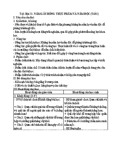 Kế hoạch bài dạy Khoa Học 4 - Tuần 22, Bài 21: Nấm gây hỏng thực phẩm và nấm độc (Tiết 2)