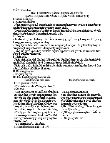 Kế hoạch bài dạy Khoa Học 5 - Bài 11: Sử dụng năng lượng mặt trời, năng lượng gió, năng lượng nước chảy (Tiết 1)