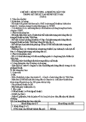 Kế hoạch bài dạy Mĩ Thuật 5 - Chủ đề 2: Hình tượng anh hùng dân tộc trong mĩ thuật tạo hình Việt Nam (Tiết 4)
