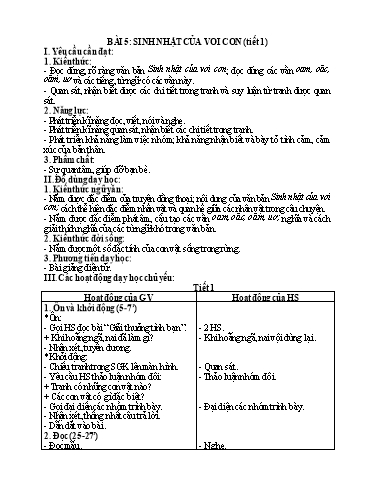 Kế hoạch bài dạy Tiếng Việt 1 - Tuần 20, Bài 5: Sinh nhật của voi con (Tiết 1)
