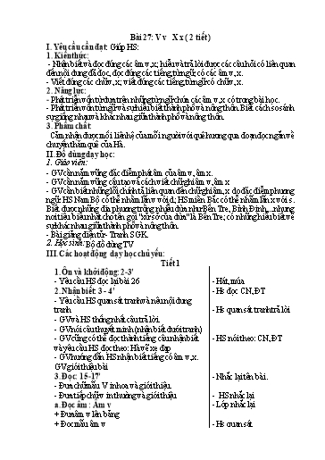 Kế hoạch bài dạy Tiếng Việt 1 - Tuần 7, Bài 27: V v X x
