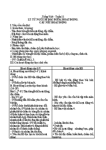 Kế hoạch bài dạy Tiếng Việt 2 - Tuần 11: Luyện tập: Từ ngữ chỉ đặc điểm, hoạt động. Câu nêu hoạt động