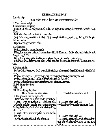 Kế hoạch bài dạy Tiếng Việt 3 - Tiết 48, Luyện tập: Câu kể. Các dấu kết thúc câu