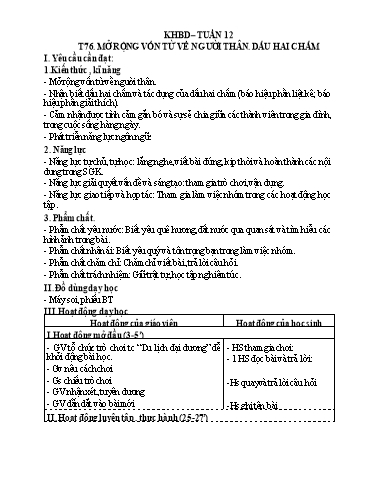 Kế hoạch bài dạy Tiếng Việt 3 - Tuần 12, Tiết 76: Luyện từ và câu: MRVT về người thân. Dấu hai chấm