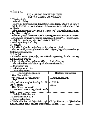 Kế hoạch bài dạy Tiếng Việt 3 - Tuần 34, Tiết 232+233: Tập đọc: Bác sĩ Y-éc-xanh. Nói và nghe: Người nổi tiếng