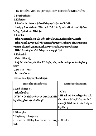 Kế hoạch bài dạy Tin Học 3 - Bài 15: Công việc được thực hiện theo điều kiện (Tiết 2)