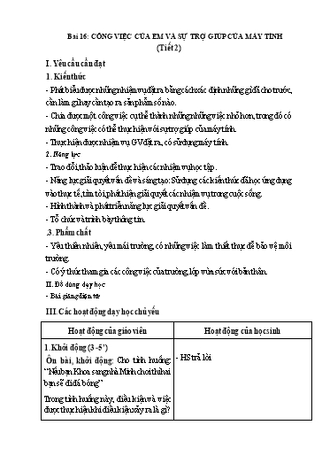 Kế hoạch bài dạy Tin Học 3 - Bài 16: Công việc của em và sự trợ giúp của máy tính (Tiết 2)