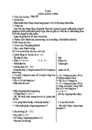Kế hoạch bài dạy Toán 1 - Tuần 13, Tiết 38: Bảng cộng