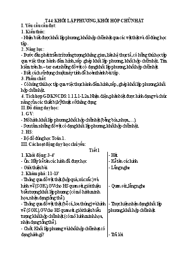 Kế hoạch bài dạy Toán 1 - Tuần 15, Tiết 44: Khối lập phương. Khối hộp chữ nhật