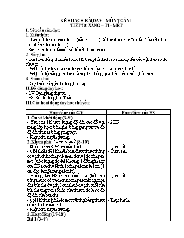 Kế hoạch bài dạy Toán 1 - Tuần 24, Tiết 70: Xăng-ti-mét