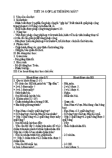 Kế hoạch bài dạy Toán 1 - Tuần 9, Tiết 26: Gộp lại thì bằng mấy?