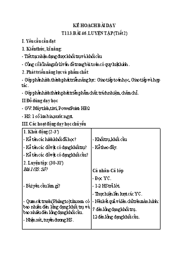 Kế hoạch bài dạy Toán 2 - Tiết 113, Bài 46: Luyện tập (Tiết 2)