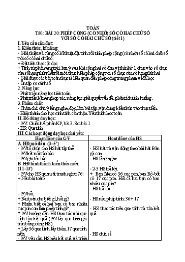 Kế hoạch bài dạy Toán 2 - Tiết 50, Bài 20: Phép cộng (có nhớ) số có hai chữ số với số có hai chữ số (Tiết 1)