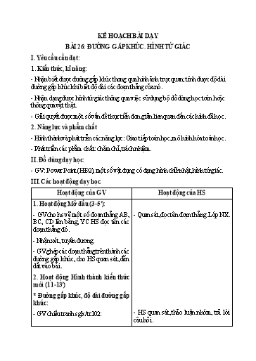 Kế hoạch bài dạy Toán 2 - Tuần 14, Bài 26: Đường gấp khúc, hình tứ giác