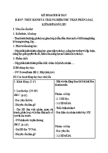 Kế hoạch bài dạy Toán 2 - Tuần 31, Bài 67: Thực hành và trải nghiệm thu thập, phân loại, kiểm đếm số liệu