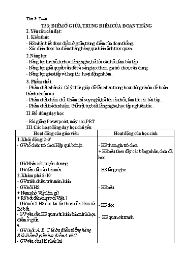 Kế hoạch bài dạy Toán 3 - Tiết 33, Bài: Điểm ở giữa, trung điểm của đoạn thẳng