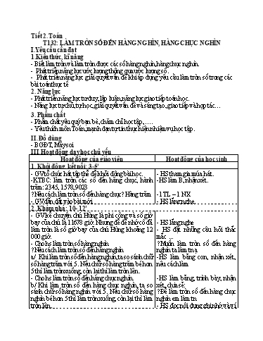 Kế hoạch bài dạy Toán 3 - Tuần 27, Tiết 132: Làm tròn số đến hàng nghìn, hàng chục nghìn