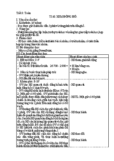 Kế hoạch bài dạy Toán 3 - Tuần 29, Tiết 141: Xem đồng hồ