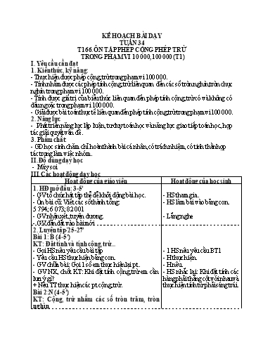 Kế hoạch bài dạy Toán 3 - Tuần 34, Tiết 166: Ôn tập phép cộng, phép trừ trong phạm vi 10 000, 100 000 (Tiết 1)
