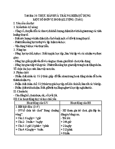 Kế hoạch bài dạy Toán 4 - Tuần 10, Bài 20: Thực hành và trải nghiệm sử dụng một số đơn vị đo đại lượng (Tiết 1)
