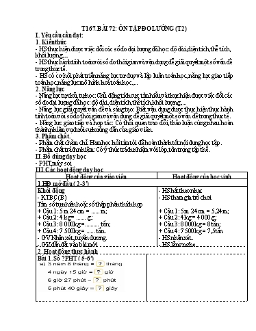 Kế hoạch bài dạy Toán 5 - Tiết 167, Bài 72: Ôn tập đo lường (Tiết 2)