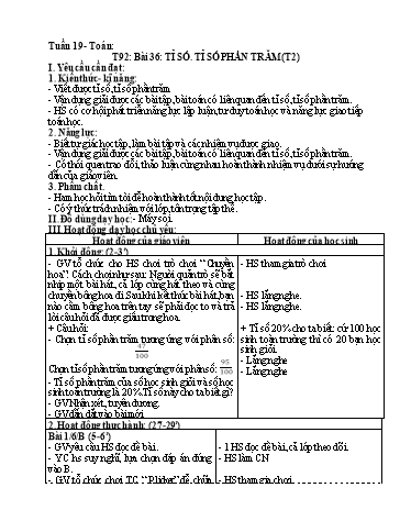 Kế hoạch bài dạy Toán 5 - Tuần 19, Tiết 92, Bài 36: Tỉ số. Tỉ số phần trăm (Tiết 1)
