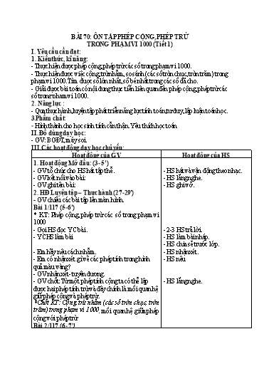 Kế hoạch bài dạy Toán Lớp 2 - Tuần 33, Bài 70: Ôn tập phép cộng, phép trừ trong phạm vi 1000 (Tiết 1)